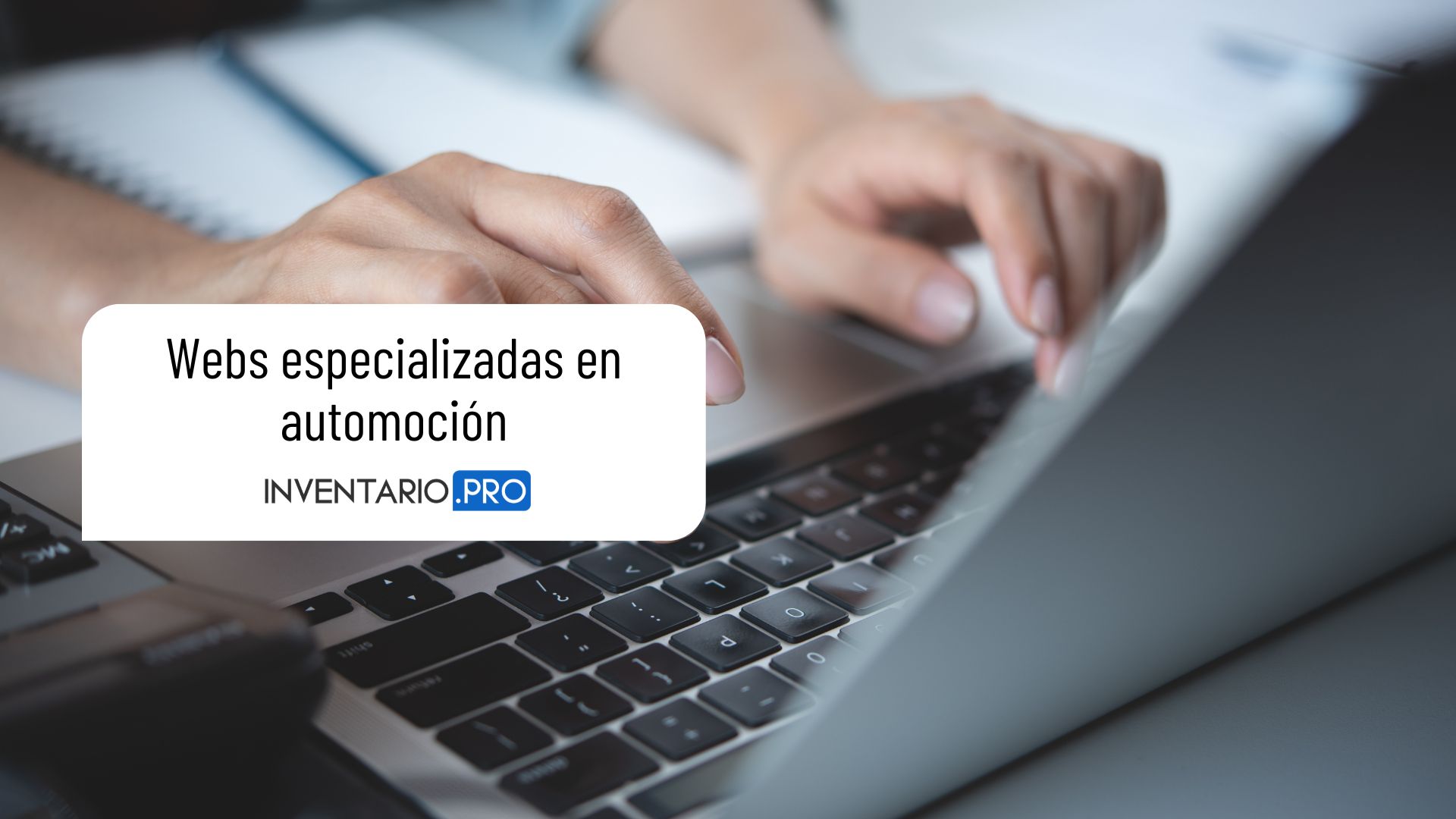 Diseño web para concesionarios con Inventario.pro