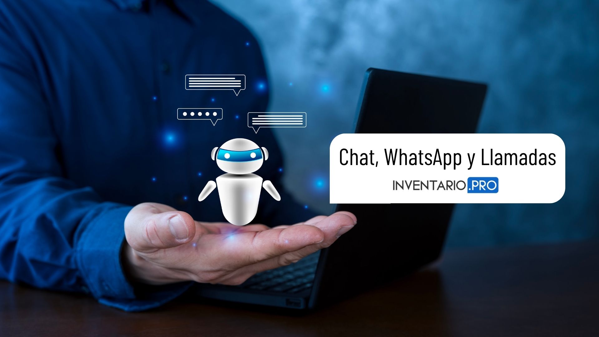 Agente IA Ventas: Chat, WhatsApp y llamada