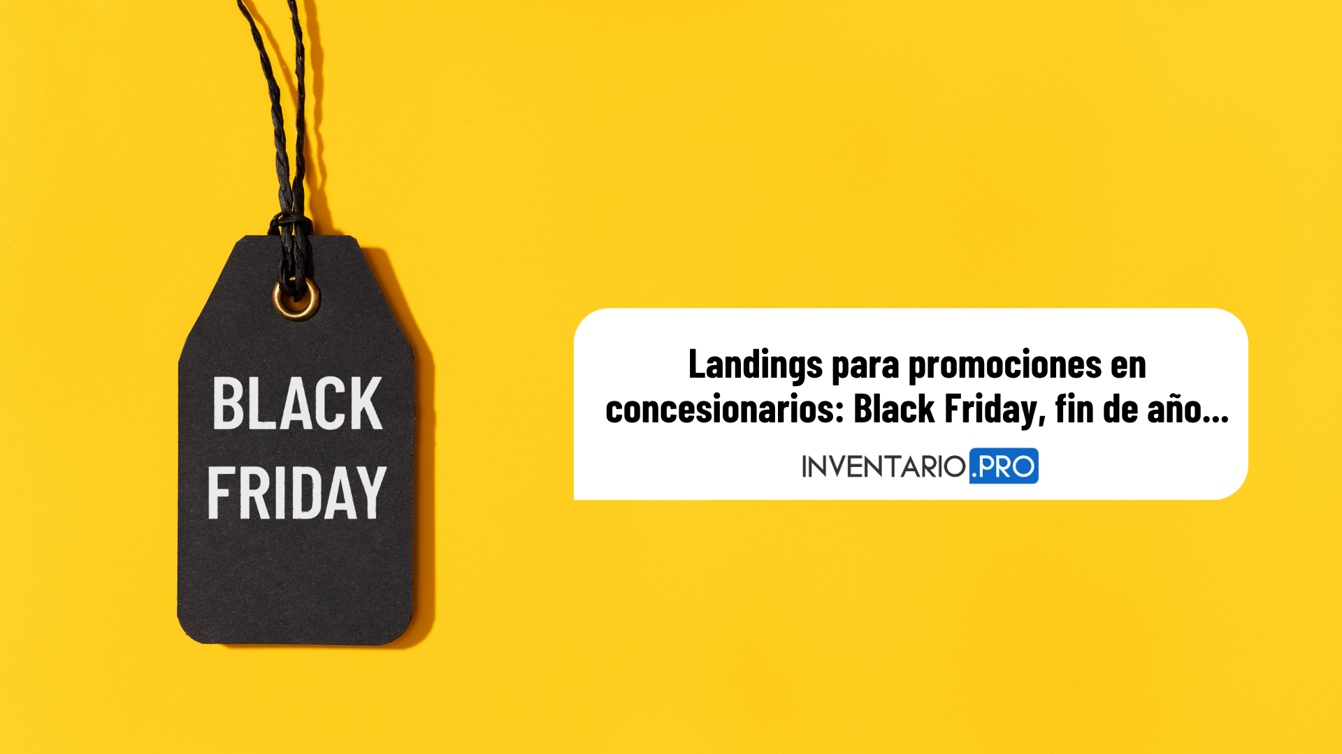 Landings para Black Friday y promociones en concesionarios
